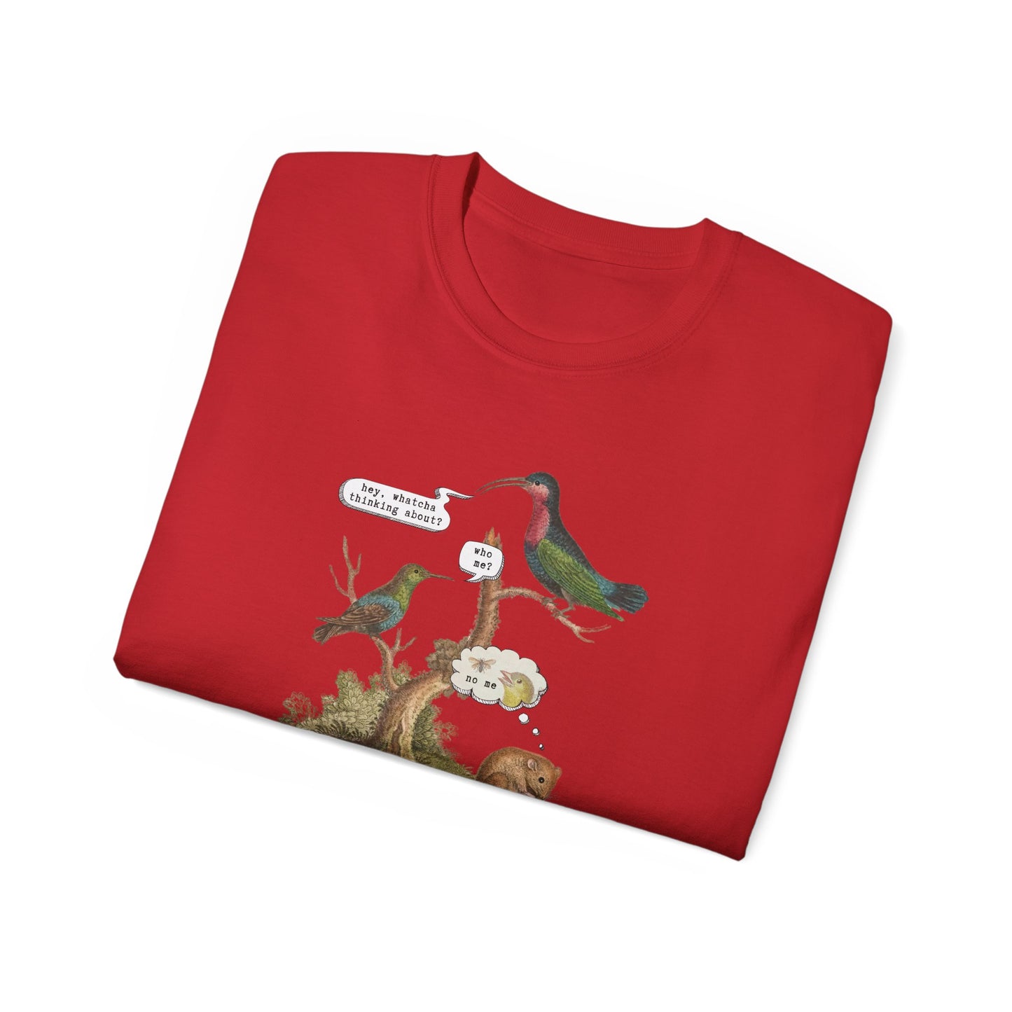 T-Shirt - Whatcha Thinkin' About