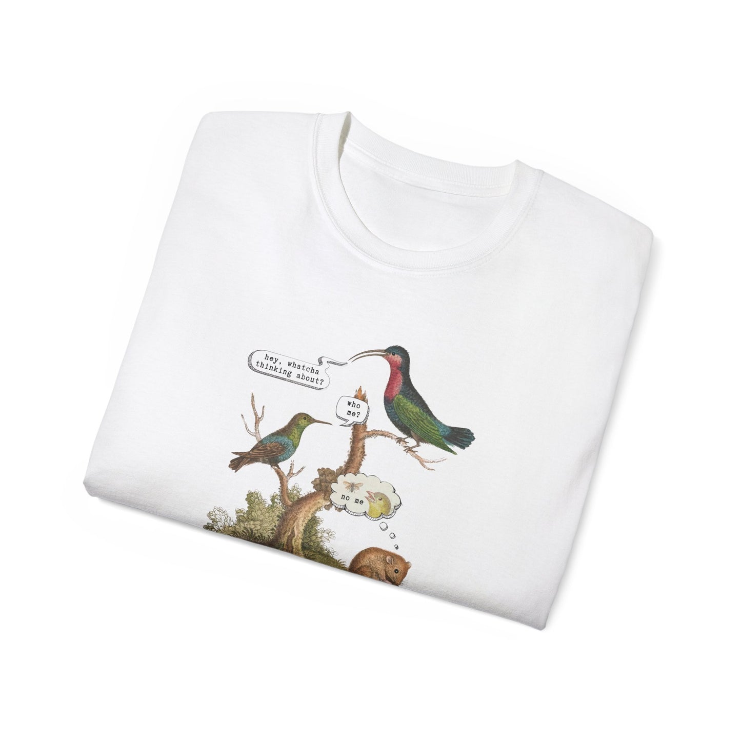 T-Shirt - Whatcha Thinkin' About