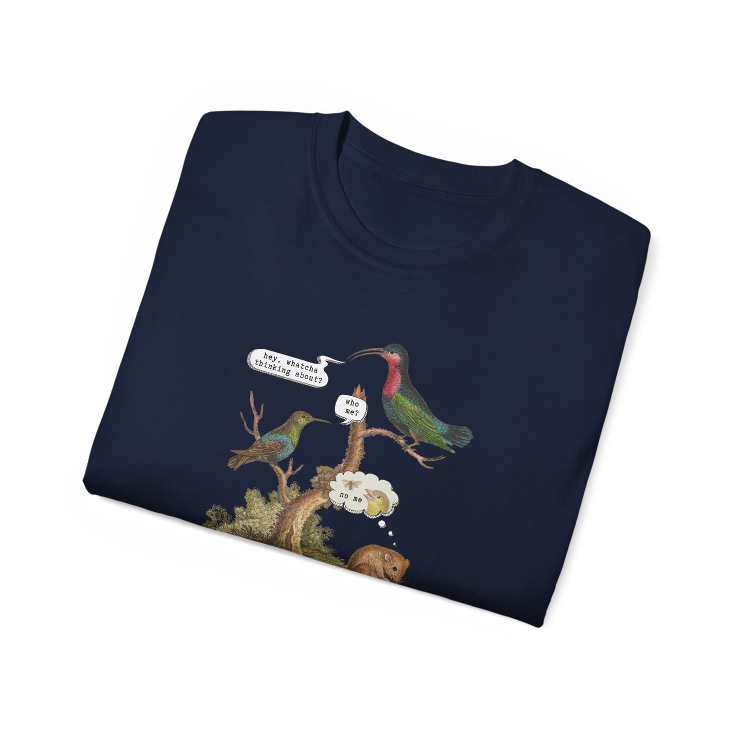 T-Shirt - Whatcha Thinkin' About