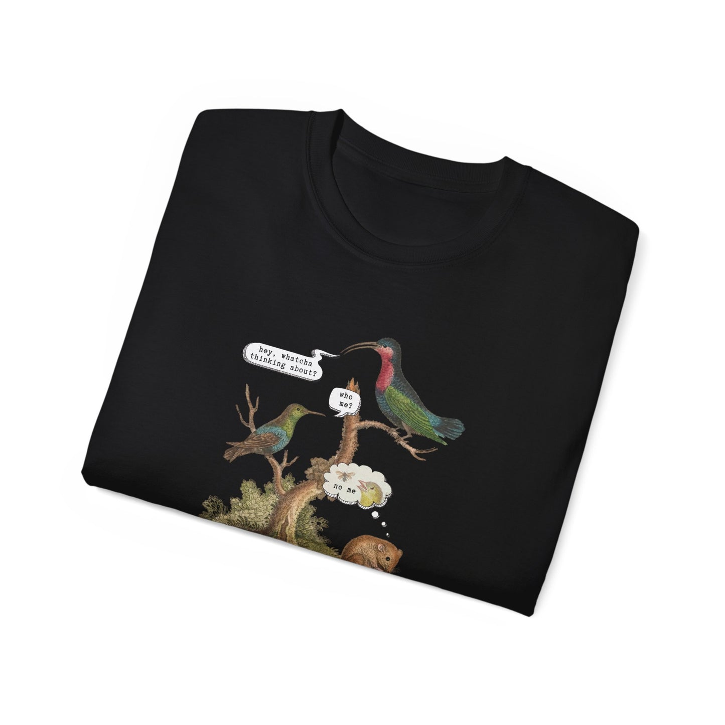 T-Shirt - Whatcha Thinkin' About