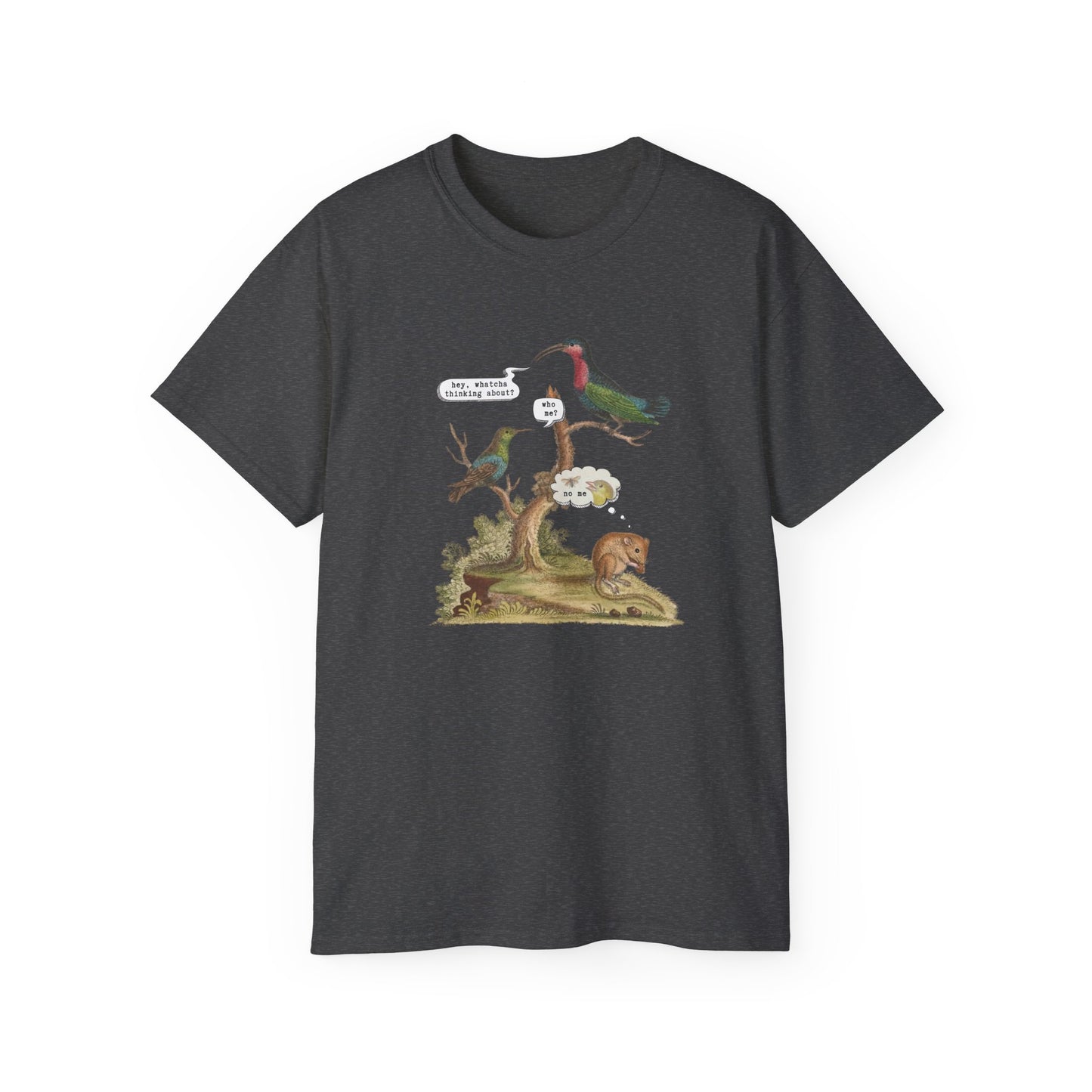 T-Shirt - Whatcha Thinkin' About