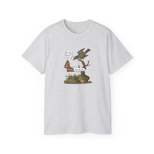 T-Shirt - Shut up Bob!