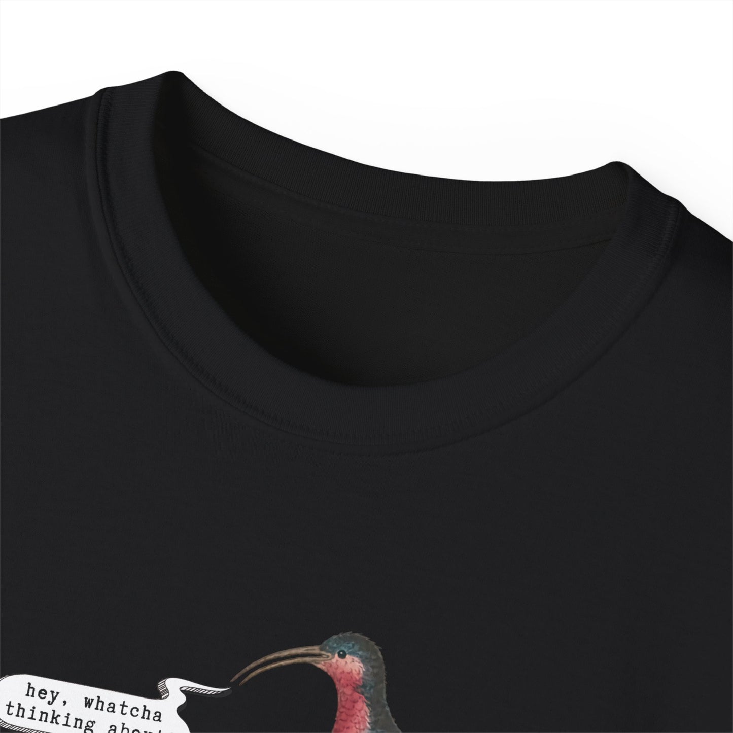T-Shirt - Whatcha Thinkin' About