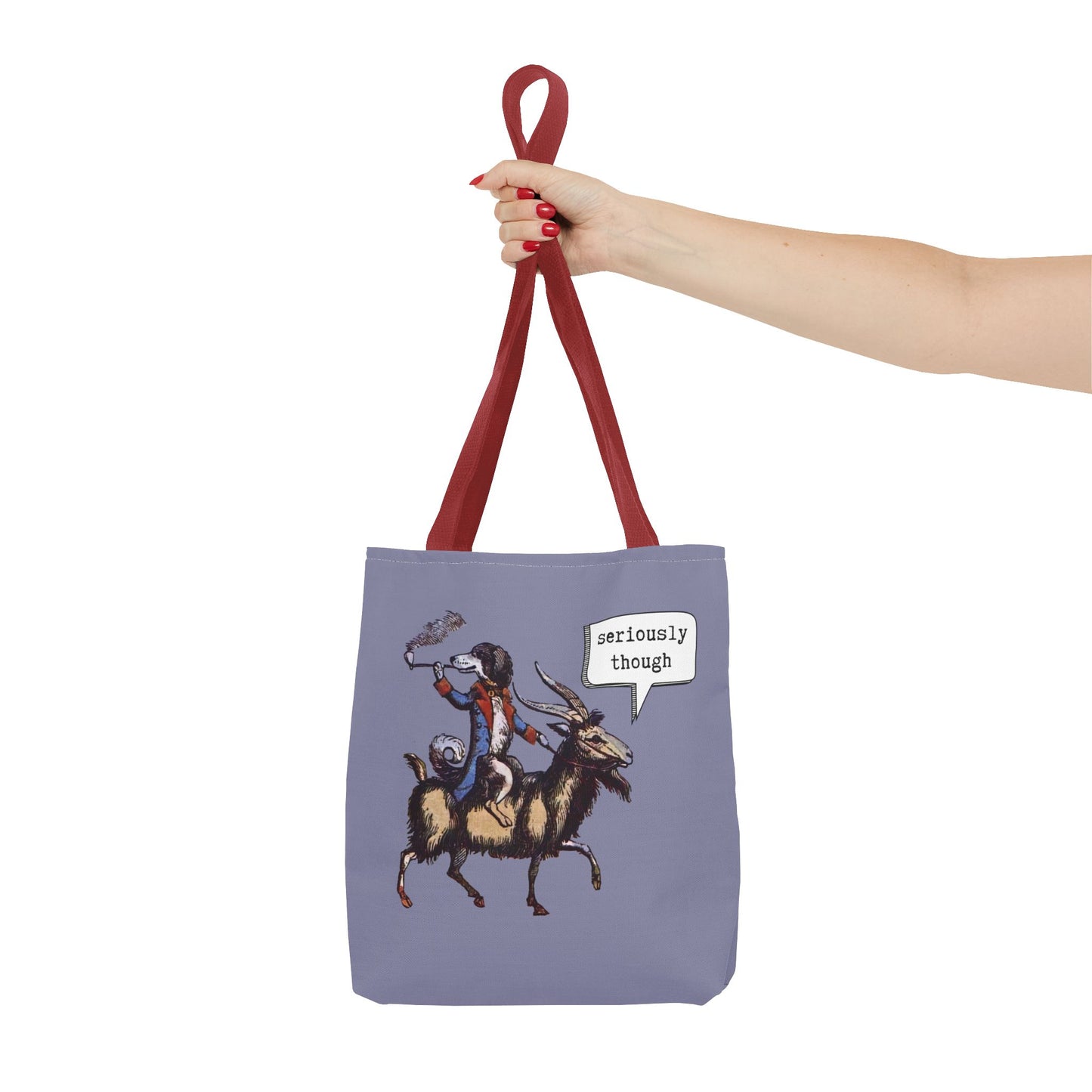 Tote Bag - Seriously Though