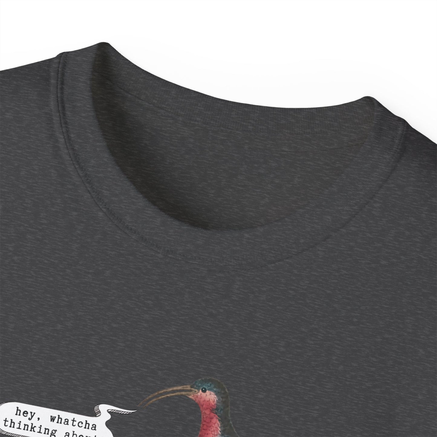 T-Shirt - Whatcha Thinkin' About